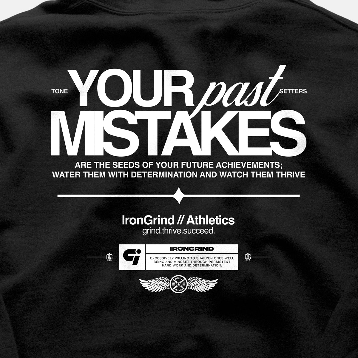 Determination 'Your Past Mistakes' Hoodie